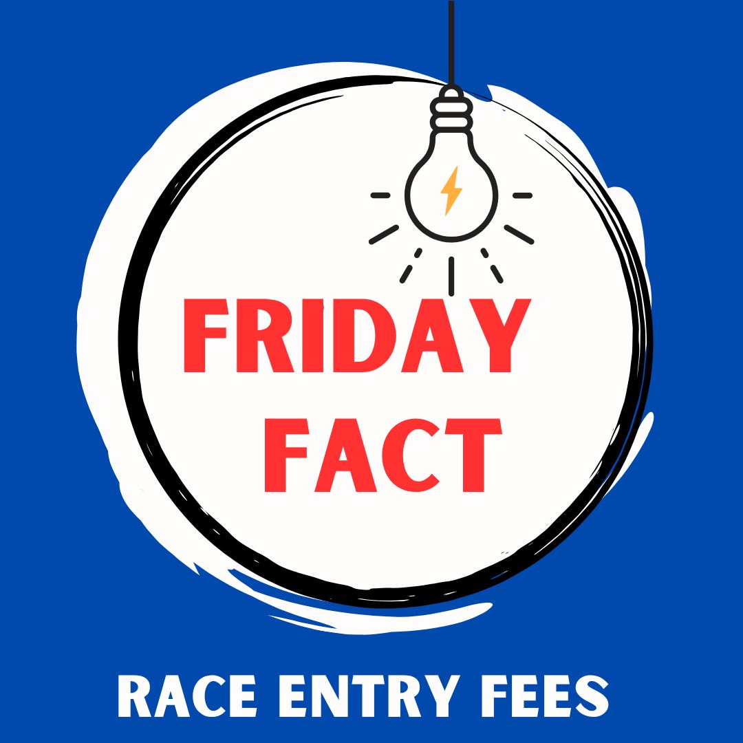 PSA Friday Fact card on race entry fees